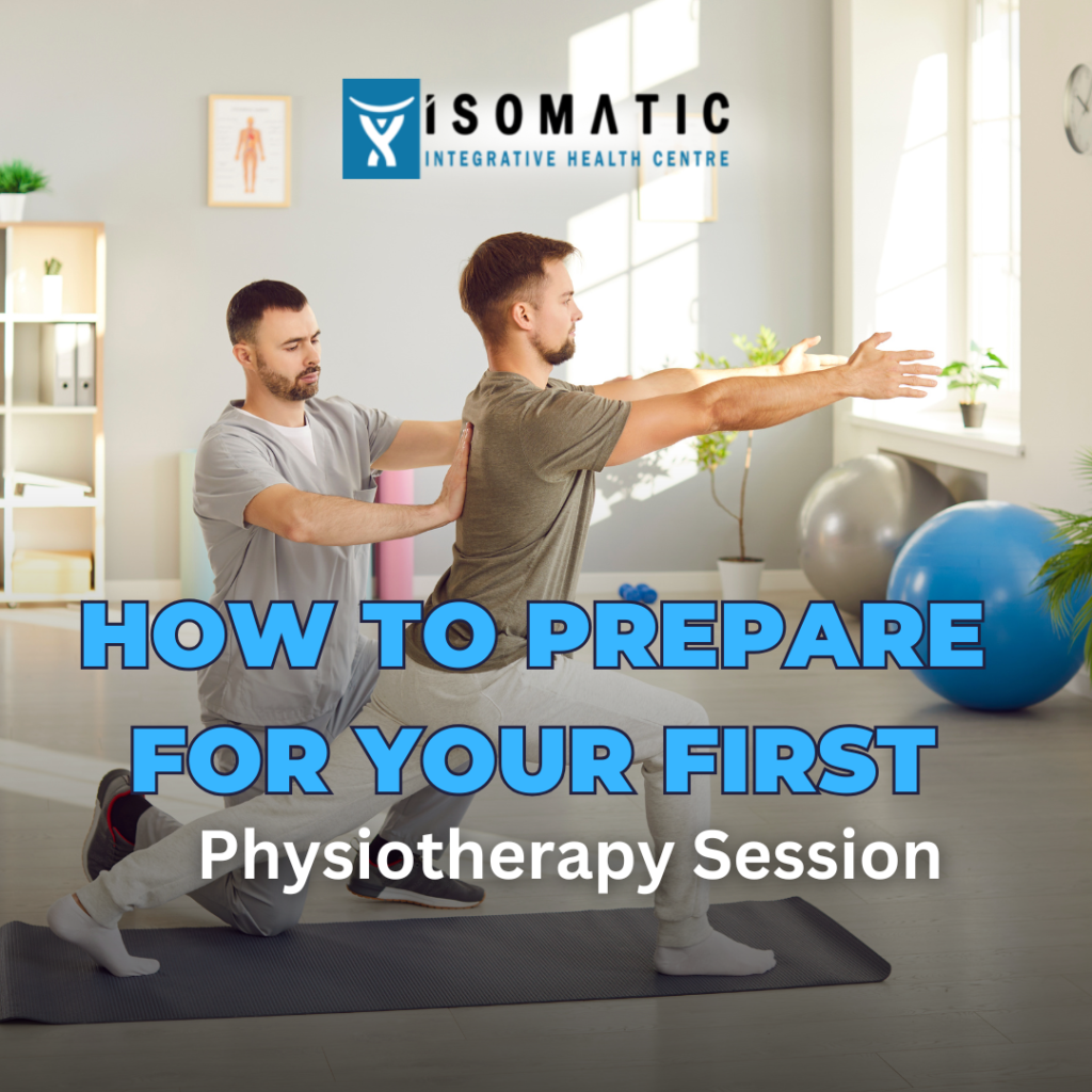 how to prepare for your first physiotherapy session